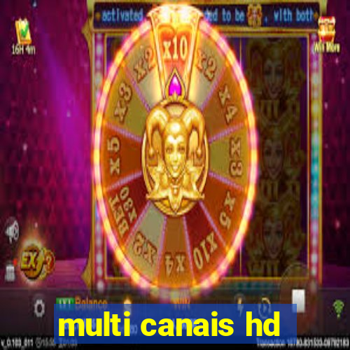 multi canais hd